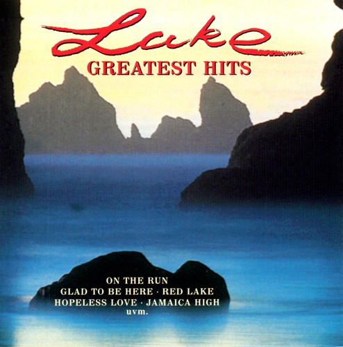 Lake greatest hits - greatest, on