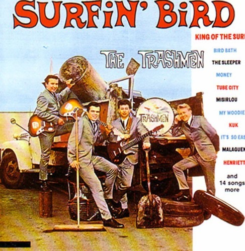 Trashmen surfin bird 26 - surfin',