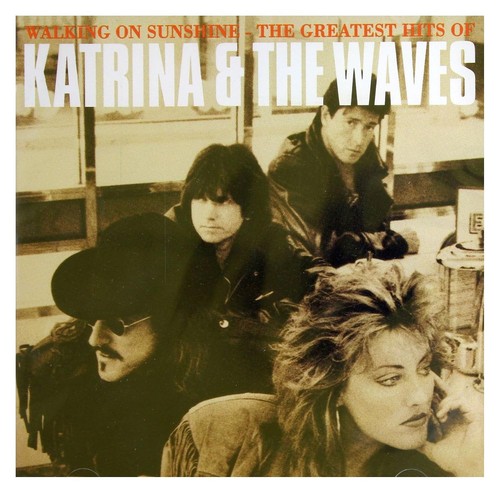 Katrina the waves - &, walking